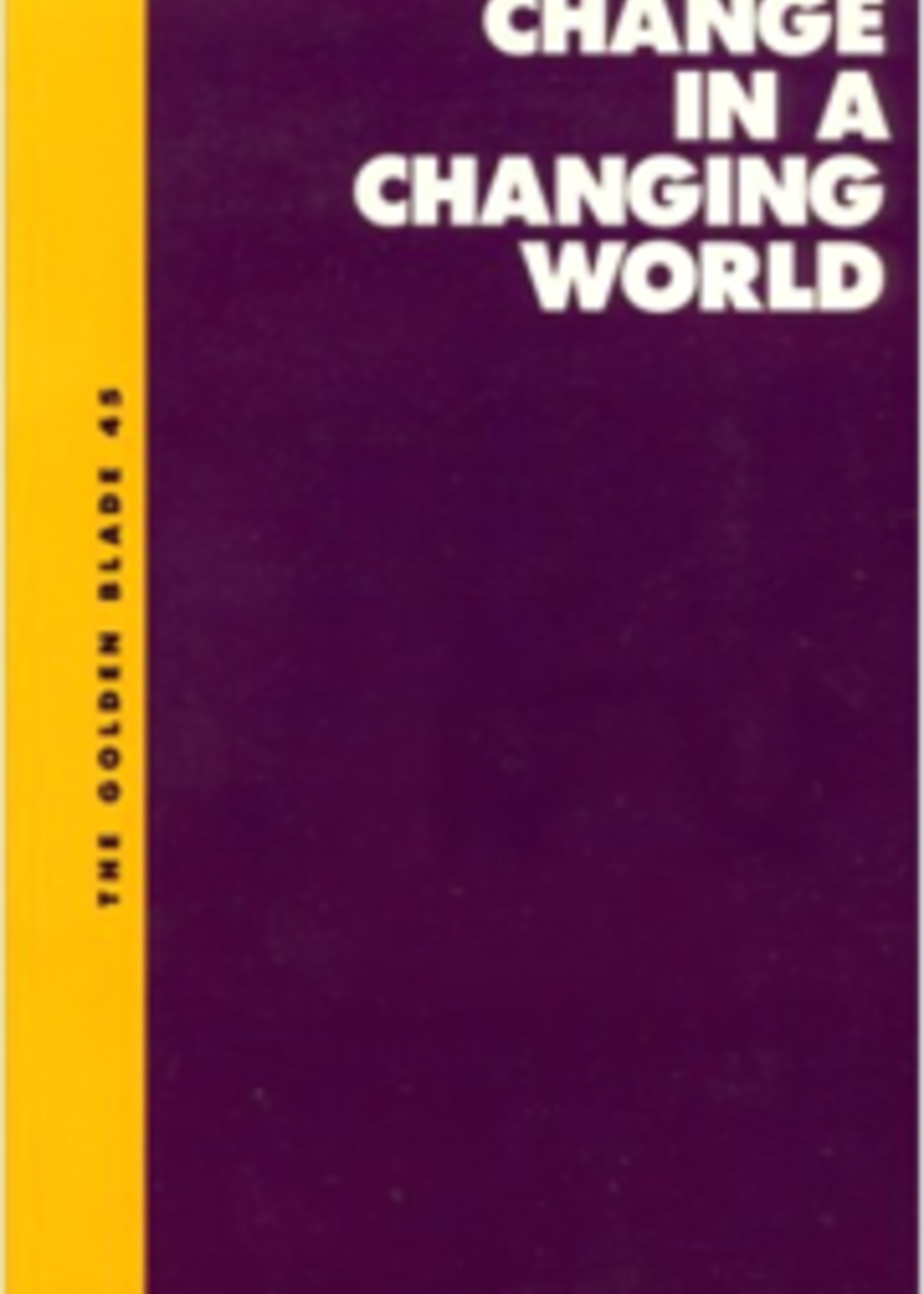 Floris Books Change in a Changing World: The Golden Blade #45