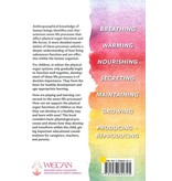 WECAN Press The Seven Life Processes - Understanding and Supporting Them in Home, Kindergarten, and School