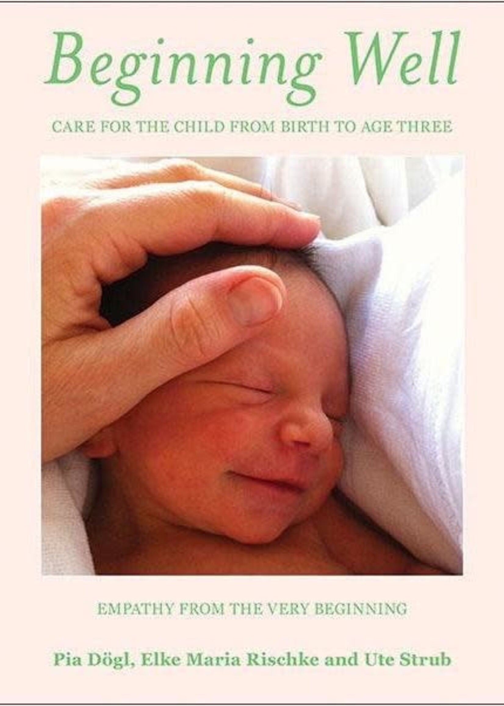 WECAN Press Beginning Well: Empathy from the Very Beginning