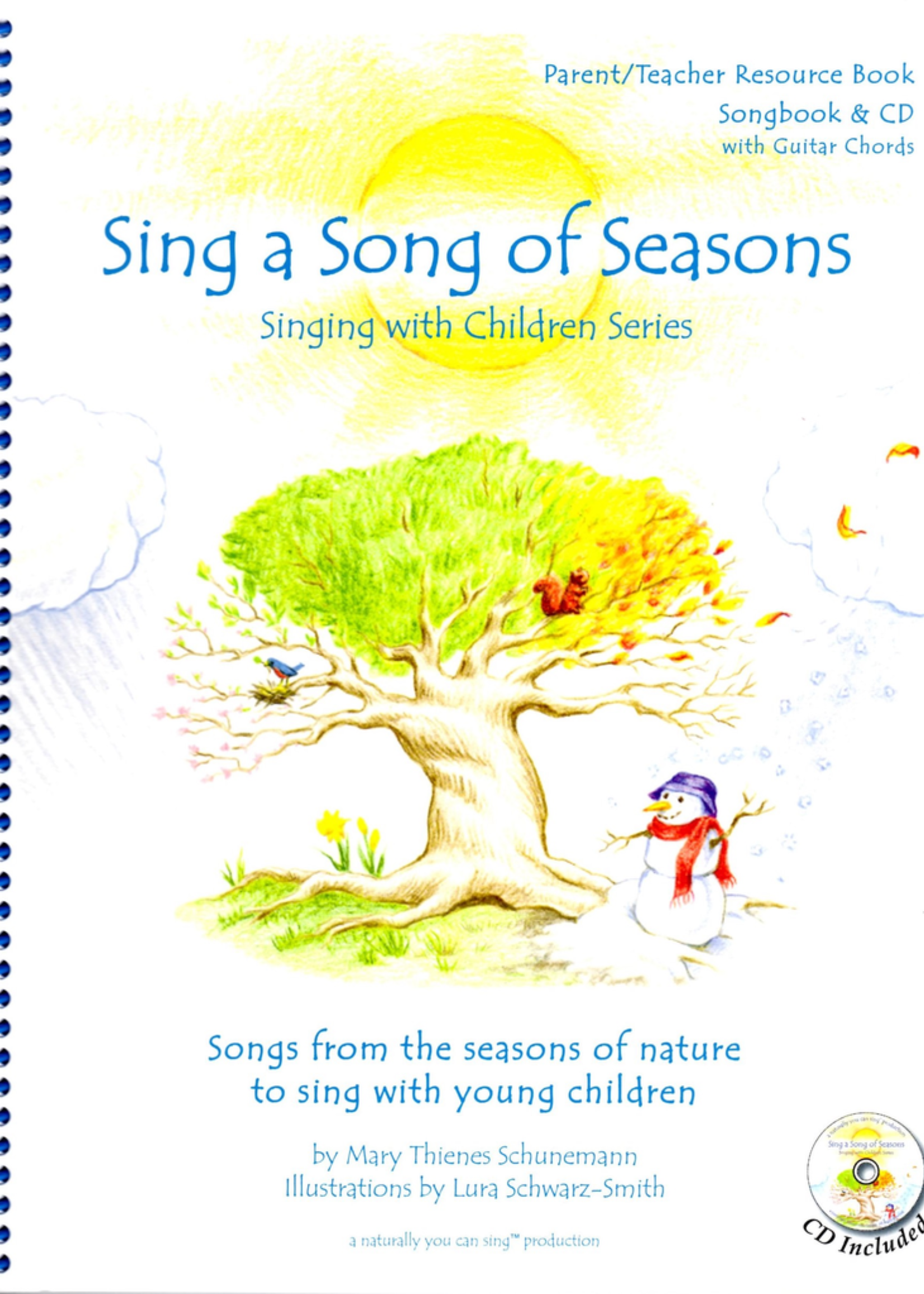 Naturally You Can Sing Sing a Song of Seasons with CD