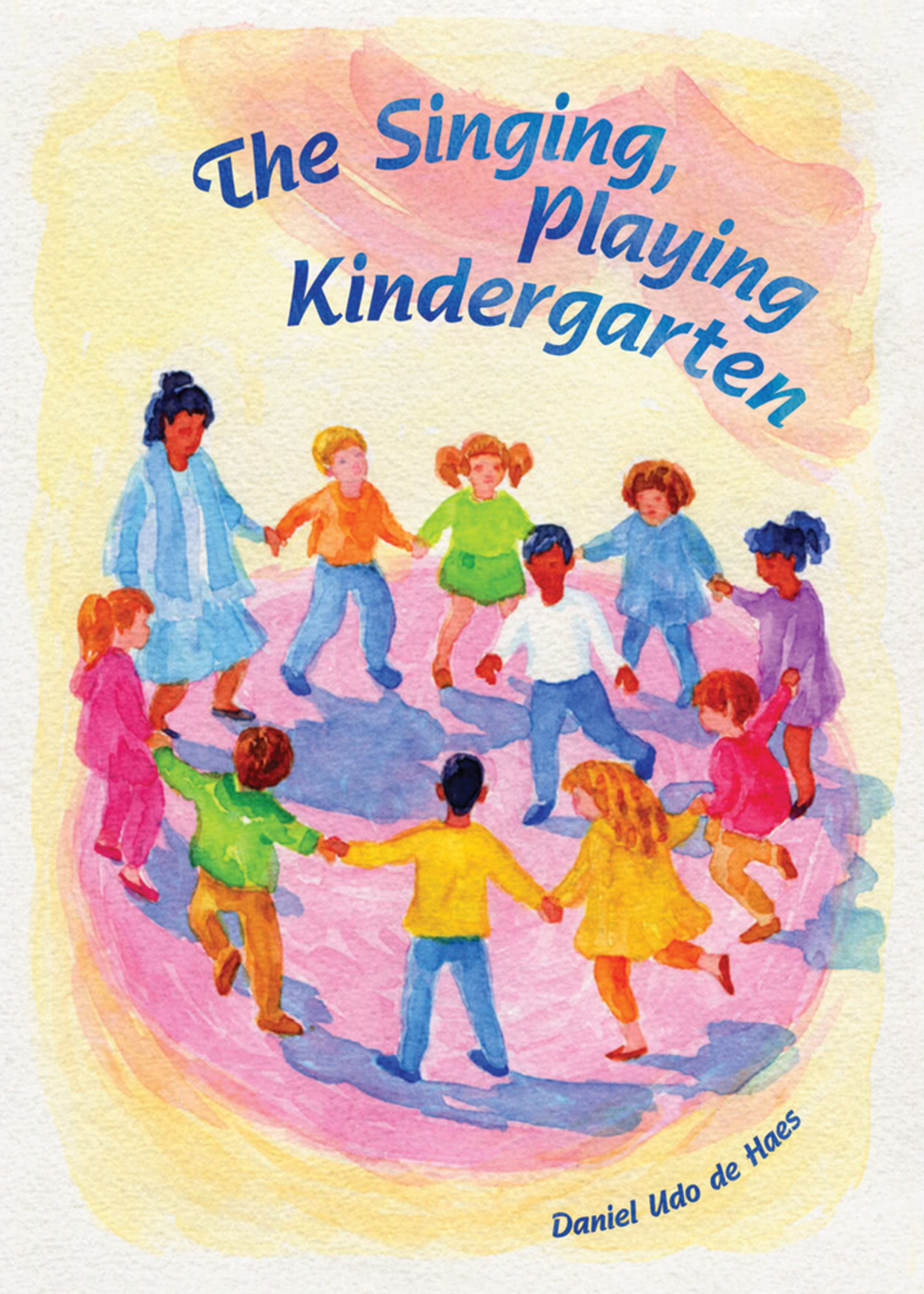 WECAN Press The Singing Playing Kindergarten
