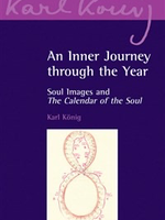 Floris Books An Inner Journey Through The Year: Soul Images And The “Calendar Of The Soul”