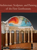 Steiner Books Architecture, Painting and Sculpture of the First Goetheanum