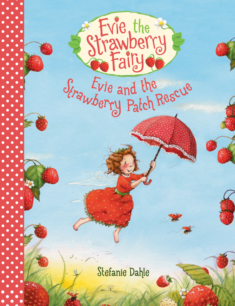 Floris Books Evie and the Strawberry Patch Rescue