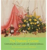 Floris Books The Nature Corner: Celebrating The Year's Cycle With Seasonal Tableaux