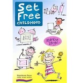 Hawthorne Press Set Free Childhood: Parents' Survival Guide For Coping With Computers And Tv