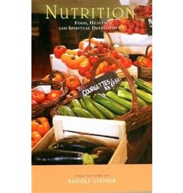 Rudolf Steiner Press Nutrition: Food Health And Spiritual Development