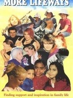 Hawthorne Press More Lifeways: Sharing Parenting & Family Paths