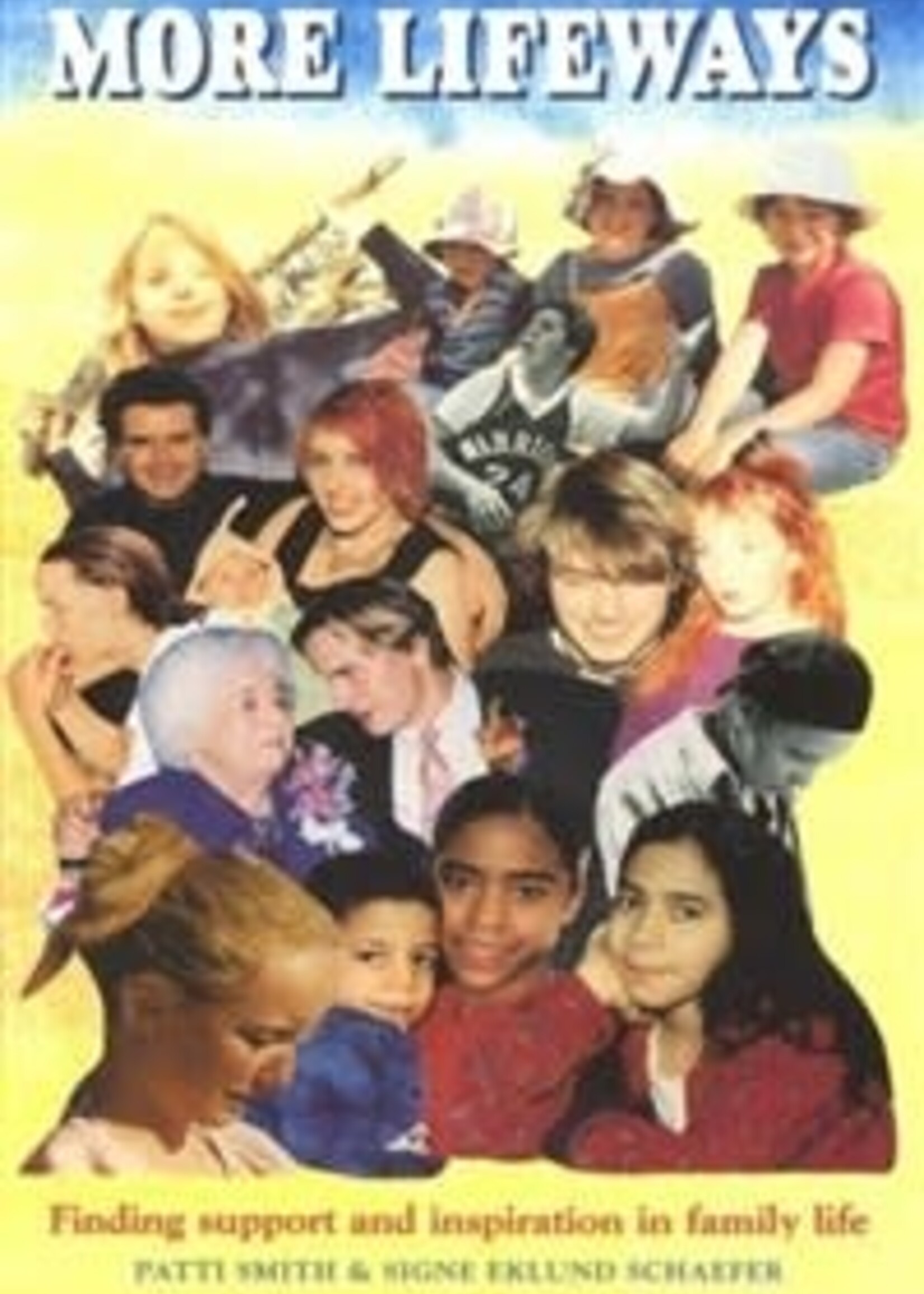 Hawthorne Press More Lifeways: Sharing Parenting & Family Paths