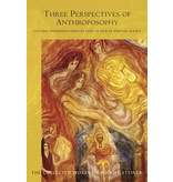 Rudolf Steiner Press Three Perspectives of Anthroposophy:  Cultural Phenomena from the Point of View of Spiritual Science (CW 225)