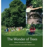 Floris Books The Wonder Of Trees: Nature Activities For Children