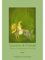 Teach Wonderment The Tales of Limindoor Woods - Gnomes & Friends book 2