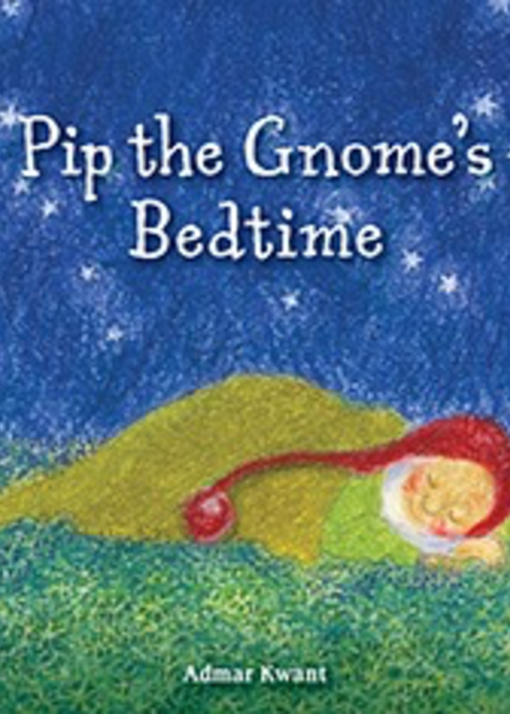 Floris Books Pip the Gnome's Bedtime