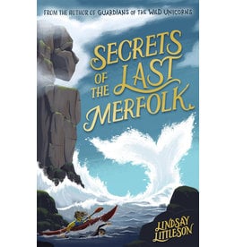 Kelpies Secrets of the Last Merfolk