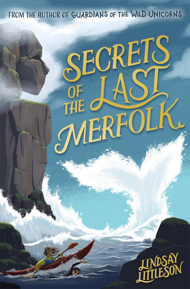 Kelpies Secrets of the Last Merfolk
