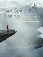 Rudolf Steiner Press Your Spiritual Journey - A Travel Guide: Anthroposophical Aspects of Changing Human Consciousness