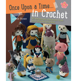 Once Upon a Time... in Crochet - Lynne Rowe