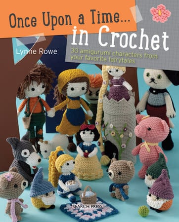 Once Upon a Time... in Crochet - Lynne Rowe