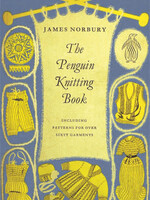 The Penguin Knitting Book