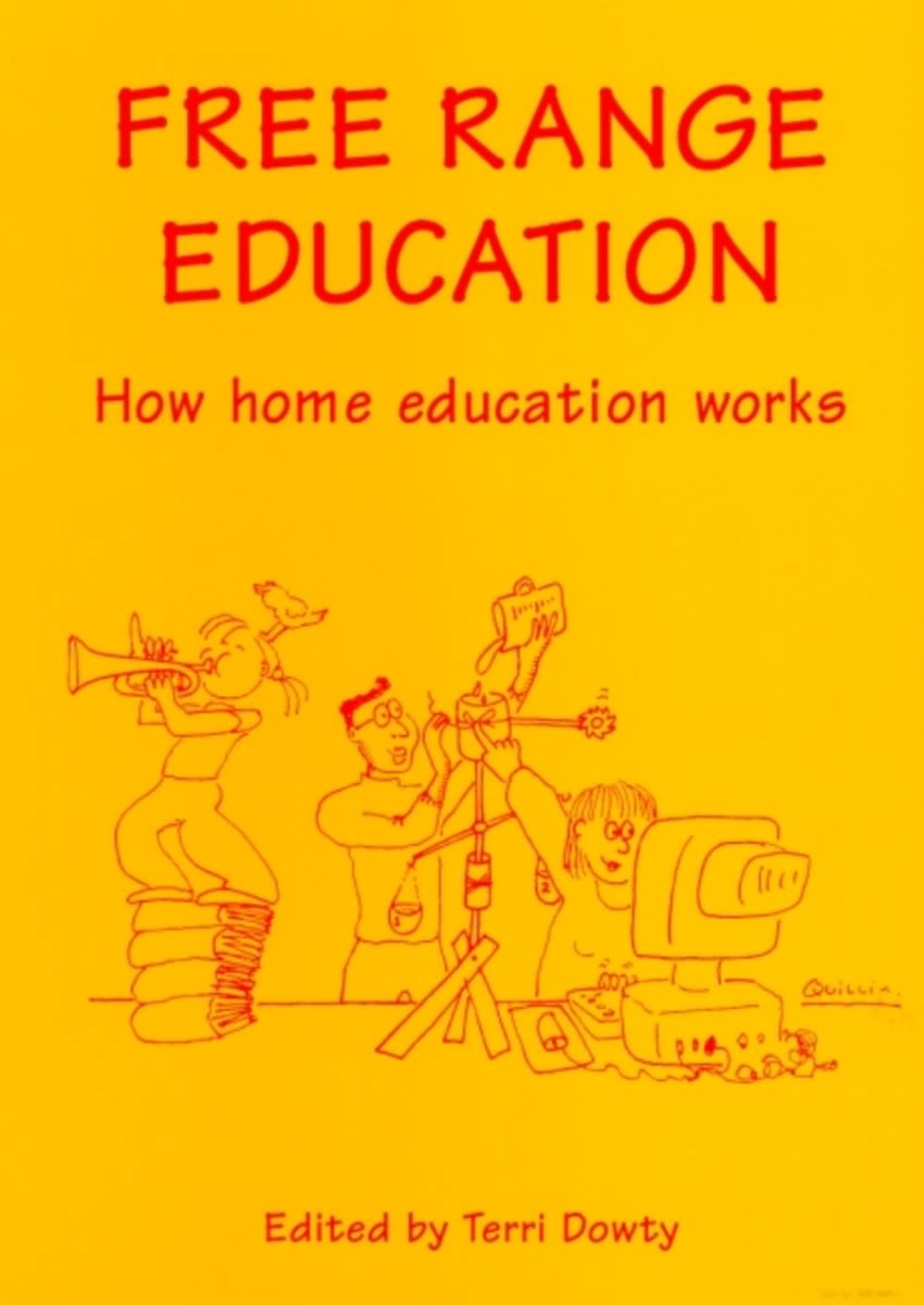 Hawthorne Press Free Range Education: How Home Education Works - Terri Dowty