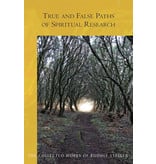 Rudolf Steiner Press True and False Paths of Spiritual Research (CW 243)