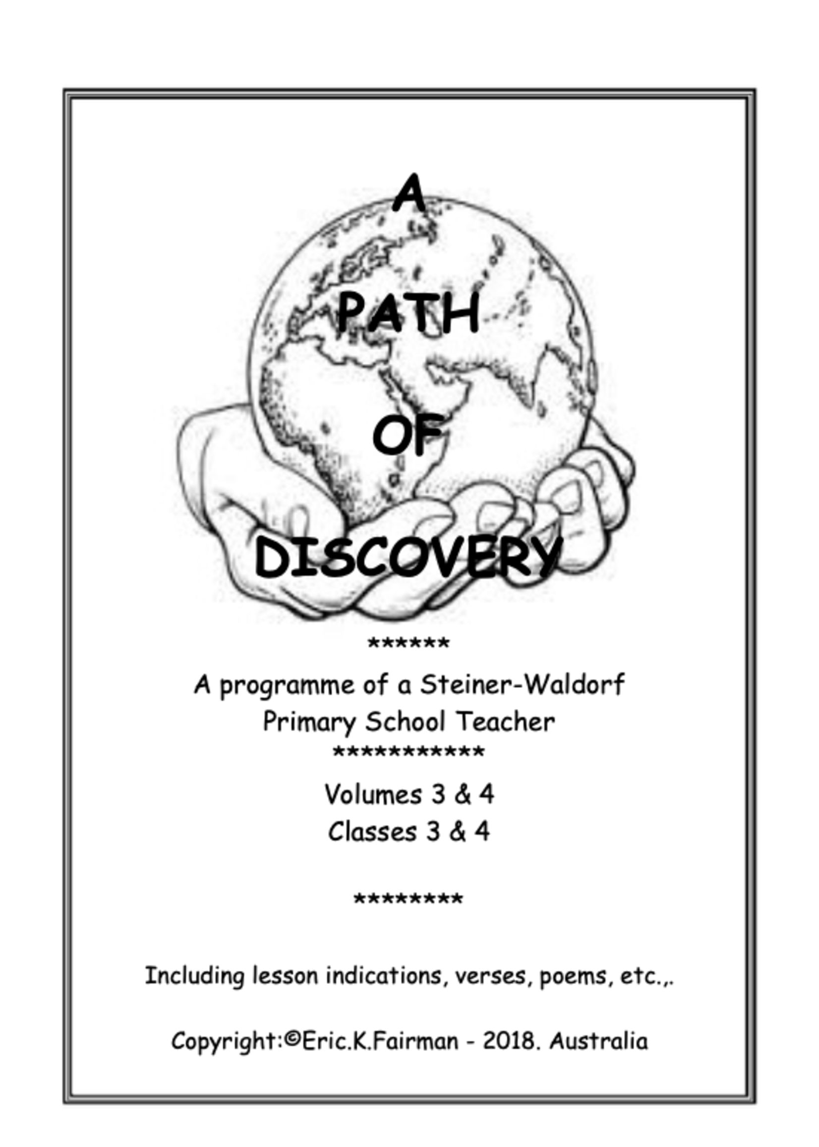 Eric K. Fairman A Path of Discovery Grades 3 & 4