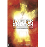 Clairview Books The Lucifer Deception - The Yellow Emperor Unveiled: Secrets of Traditional Oriental Medicine - Are Thoresen
