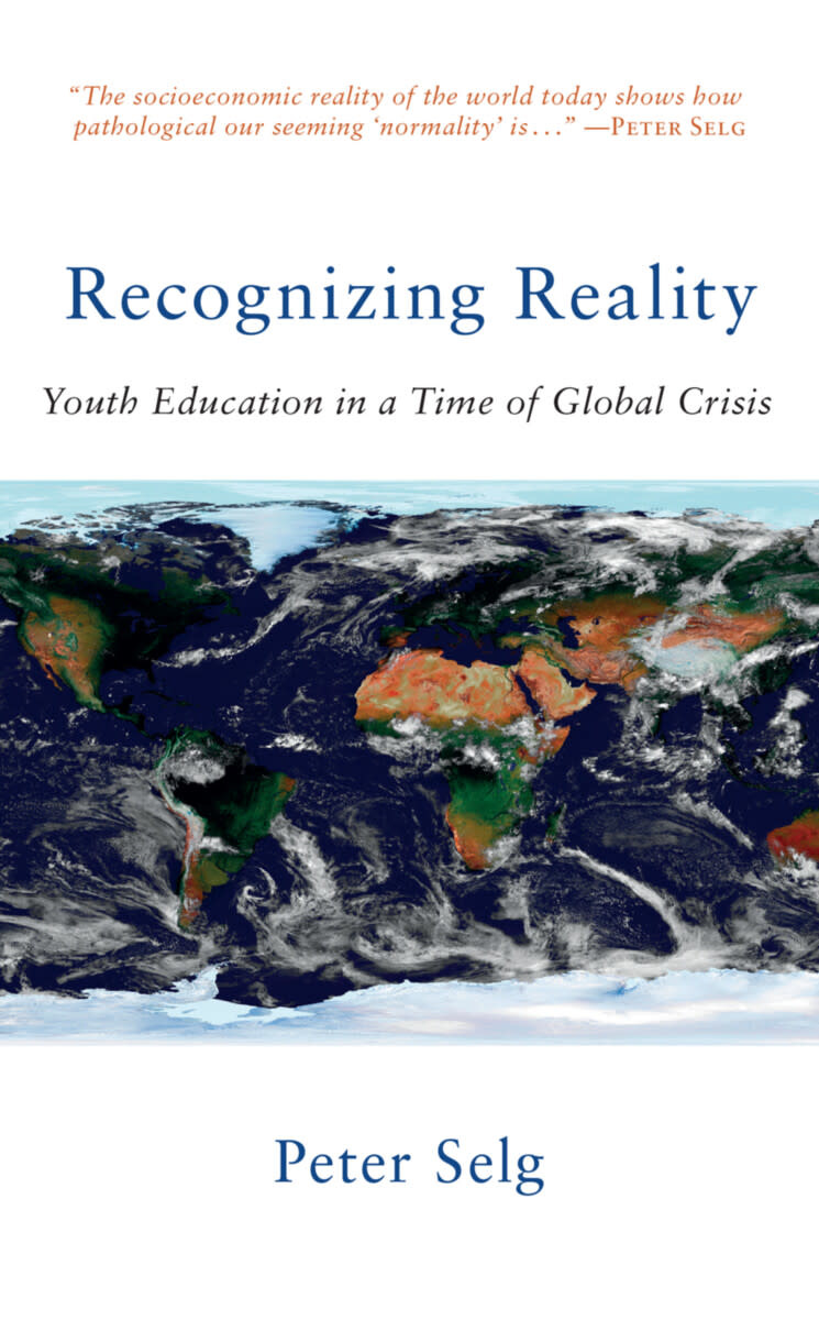 SteinerBooks Recognizing Reality, Youth Education in a Time of Global Crisis
