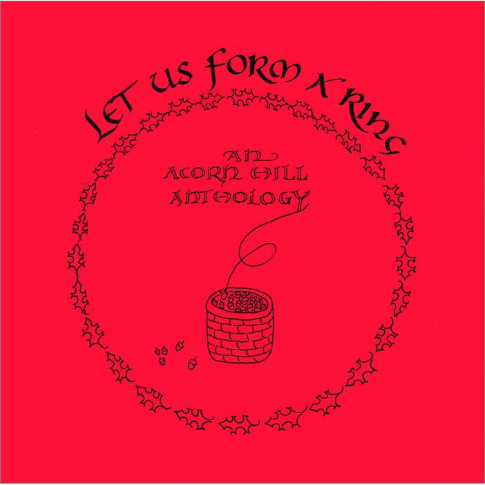 Acorn Hill Let Us Form a Ring Companion CD