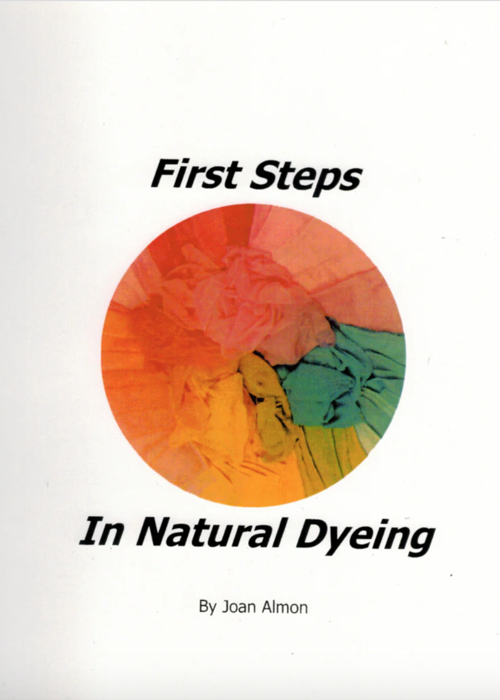 WECAN Press First Steps In Natural Dyeing