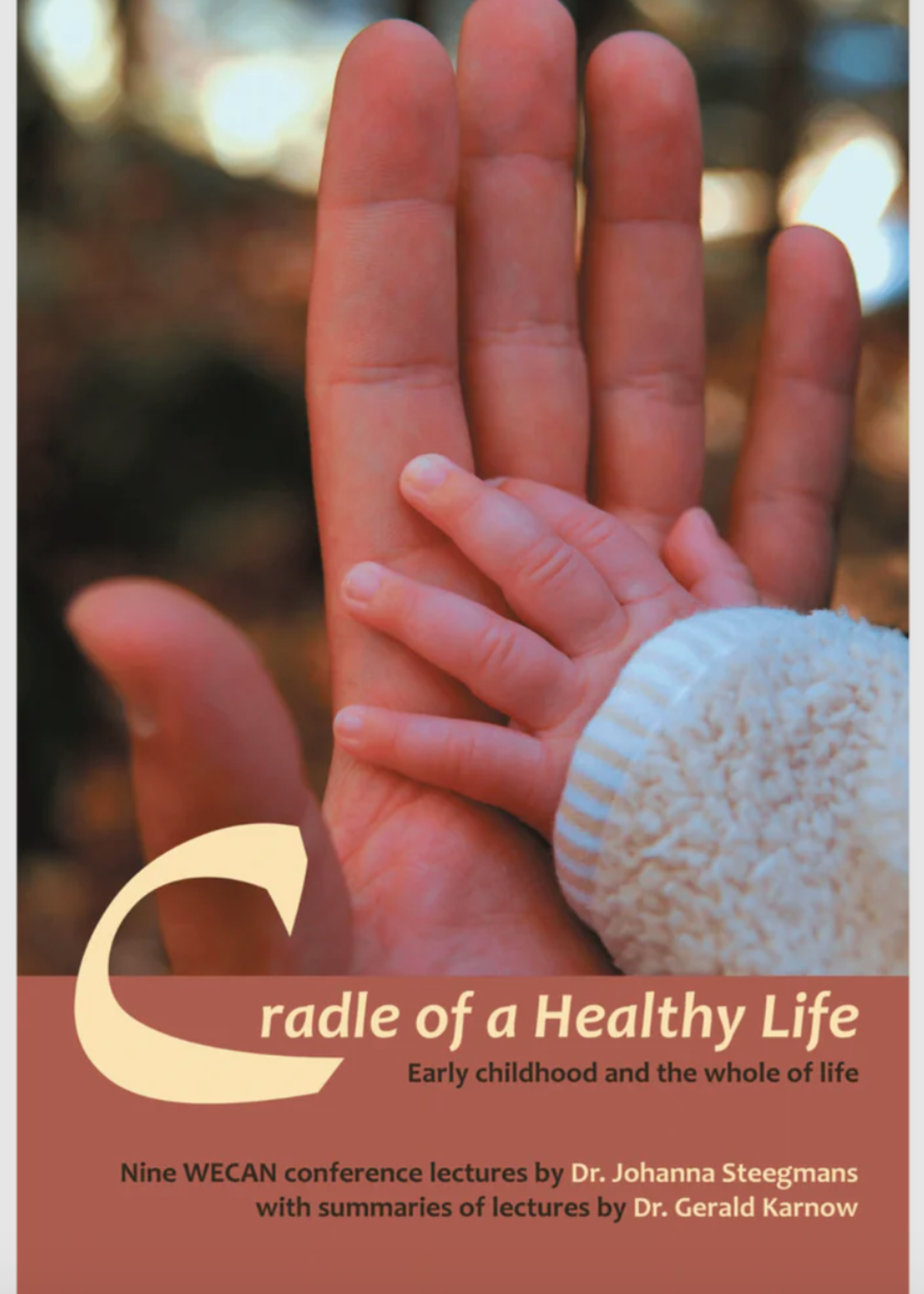 WECAN Press Cradle of a Healthy Life