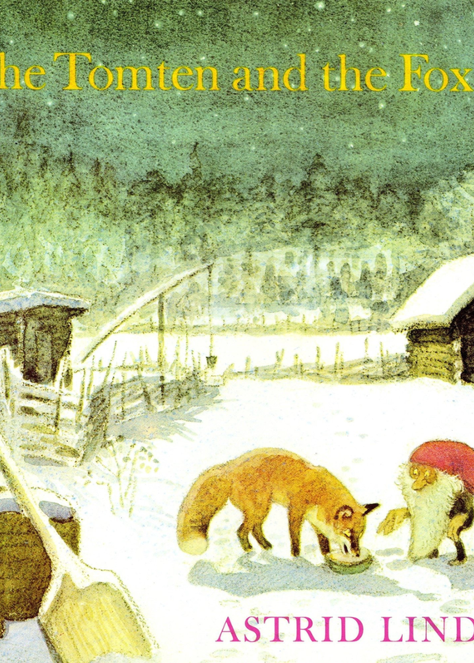 Putnam and & Grosset Group The Tomten and the Fox softcover