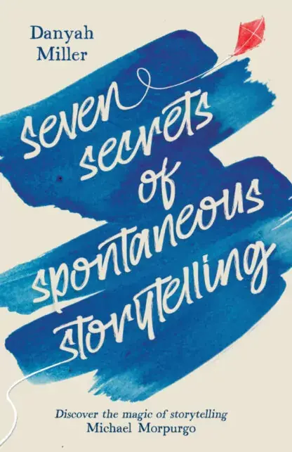 Hawthorn Press Seven Secrets of Spontaneous Storytelling
