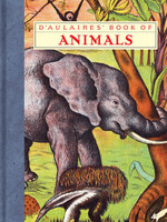 Independently Published D'Aulaires' Book of Animals