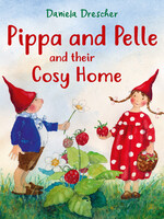 Floris Books Pippa and Pelle and their Cosy Home