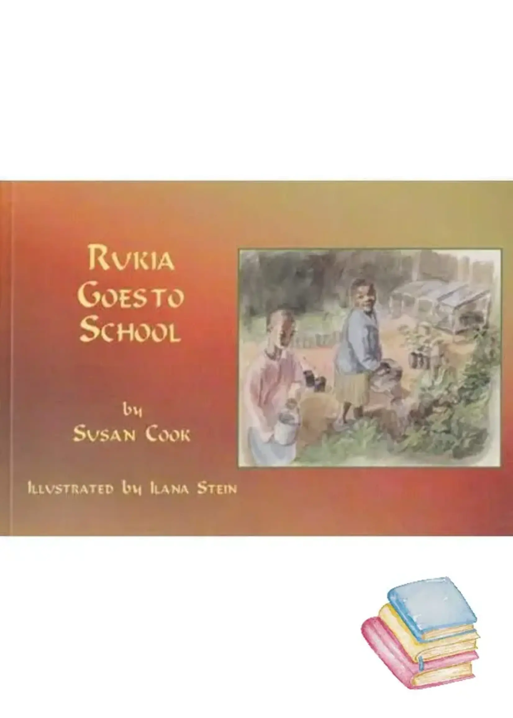Waldorf Publications Rukia Goes to School