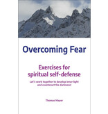 Clairview Books Overcoming Fear - Exercises for Spiritual Self-defence