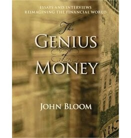 Steiner Books The Genius of Money: Essays and Interviews Reimagining the Financial World