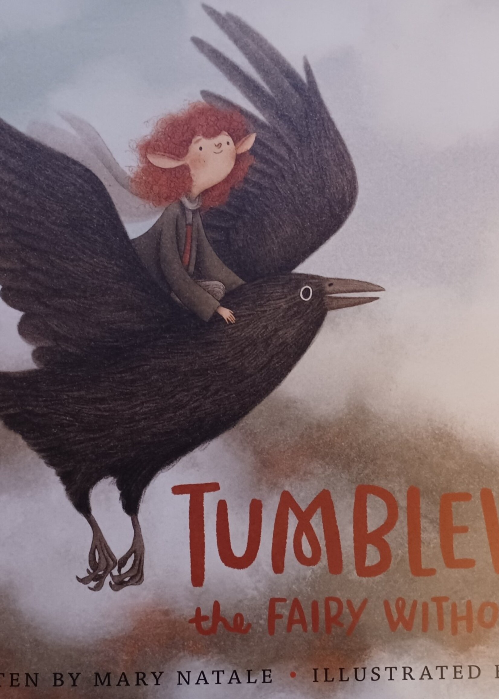 Tumbleweed the Fairy Without Wings