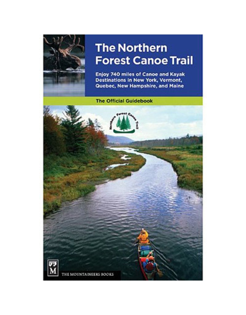 Blue Line Book Exchange The Northern Forest Canoe Trail Official Guide Book
