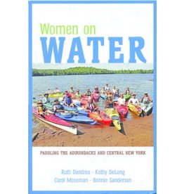 Blue Line Book Exchange Women on Water - Paddling the Adirondacks and Central New York