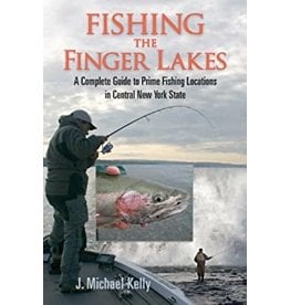 North Country Books Inc. Fishing The Finger Lakes by J. Michael Kelly