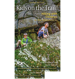 Adirondack Mountain Club Kids on the Trail Hiking with Children in the Adks 2nd Edition