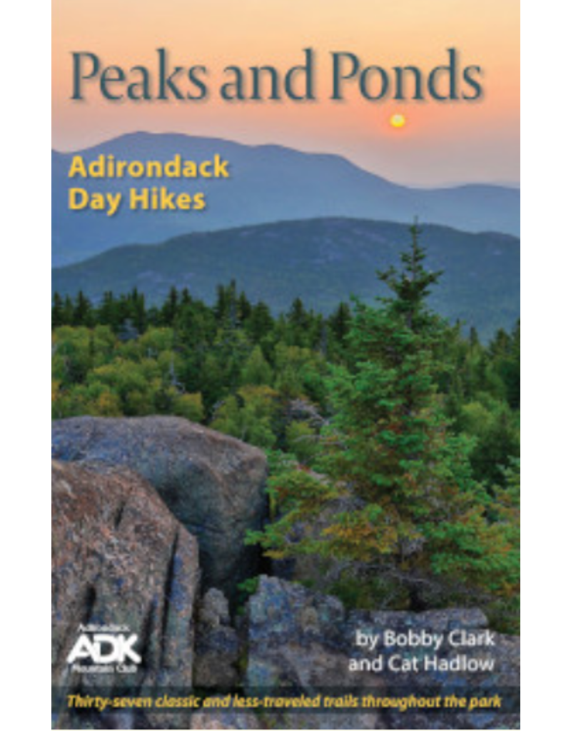Blue Line Book Exchange Peaks and Ponds - Adirondack Day Hikes