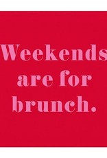 Slant Weekends Are For Brunch Napkins 20 CT