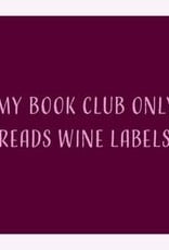 Drinks On Me Book Club Wine Coaster