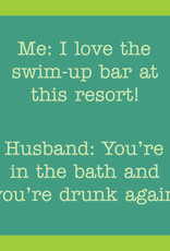 Drinks On Me Swim Up Bar Coaster