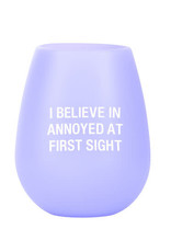 About Face I Believe in Annoyed Wine Cup 12.5oz