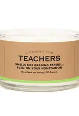 Whiskey River A Candle for Teachers