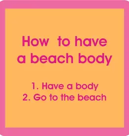 Drinks On Me Beach Body Coaster
